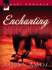 Enchanting Melody - Robyn Amos