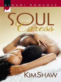 Soul Caress - Kim Shaw