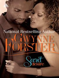 Secret Desire - Gwynne Forster