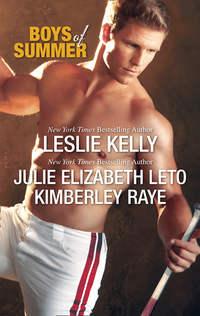 Boys Of Summer: Sliding Home / Fever Pitch / The Sweet Spot - Leslie Kelly