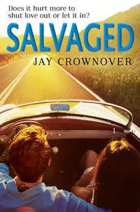 Salvaged - Jay Crownover