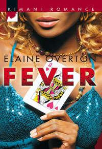Fever - Elaine Overton