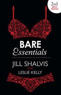 Bare Essentials: Naughty, But Nice - Leslie Kelly