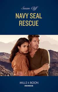 Navy Seal Rescue, Susan  Cliff audiobook. ISDN42494381