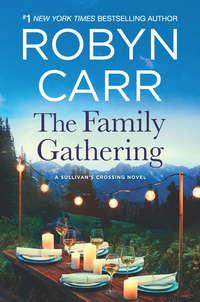 The Family Gathering, Робина Карра аудиокнига. ISDN42494557