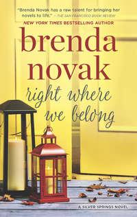 Right Where We Belong, Brenda  Novak аудиокнига. ISDN42494565