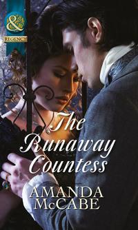 The Runaway Countess - Amanda McCabe