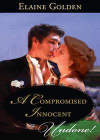 A Compromised Innocent, Elaine  Golden audiobook. ISDN42495149