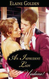 An Imprudent Lady, Elaine  Golden audiobook. ISDN42495165