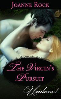 The Virgin′s Pursuit, Джоанны Рок audiobook. ISDN42495293