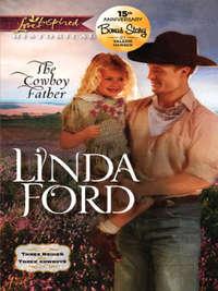 The Cowboy Father, Linda  Ford аудиокнига. ISDN42495733