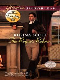 The Rogue′s Reform - Regina Scott