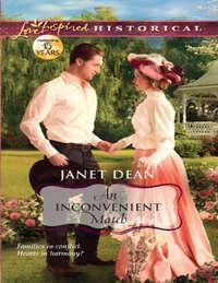 An Inconvenient Match, Janet  Dean audiobook. ISDN42495781