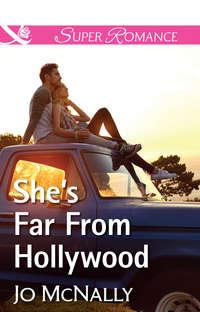 She′s Far From Hollywood, Jo  McNally audiobook. ISDN42496061