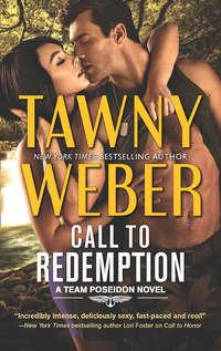 Call To Redemption, Tawny Weber аудиокнига. ISDN42496101