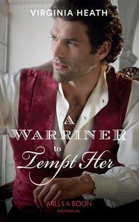 A Warriner To Tempt Her, Virginia Heath audiobook. ISDN42496469