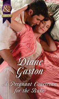 A Pregnant Courtesan For The Rake, Diane  Gaston audiobook. ISDN42496573