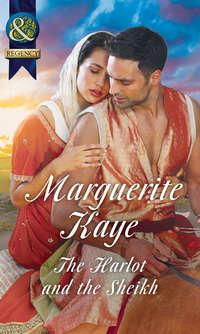 The Harlot And The Sheikh, Marguerite Kaye audiobook. ISDN42496613