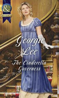 The Cinderella Governess, Georgie Lee audiobook. ISDN42496773