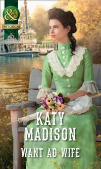 Want Ad Wife, Katy  Madison audiobook. ISDN42496925