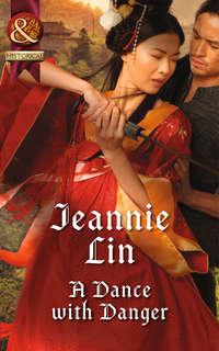 A Dance with Danger, Jeannie  Lin аудиокнига. ISDN42497021