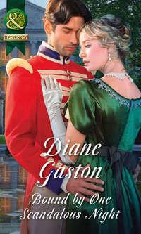 Bound By One Scandalous Night - Diane Gaston