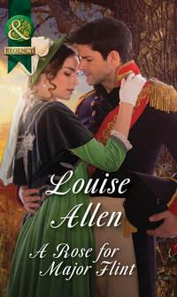 A Rose for Major Flint, Louise Allen audiobook. ISDN42497181