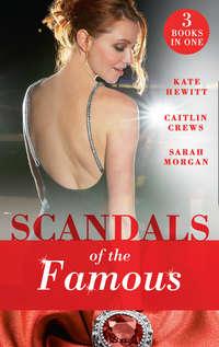 Scandals Of The Famous: The Scandalous Princess - Кейт Хьюит