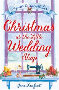Christmas at the Little Wedding Shop, Jane  Linfoot audiobook. ISDN42497469
