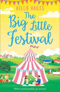 The Big Little Festival - Kellie Hailes