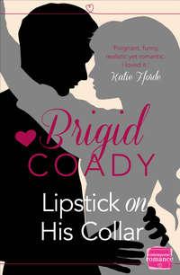 Lipstick On His Collar: HarperImpulse Mobile Shorts, Brigid  Coady аудиокнига. ISDN42497533