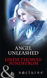 Angel Unleashed - Linda Thomas-Sundstrom