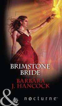 Brimstone Bride - Barbara Hancock
