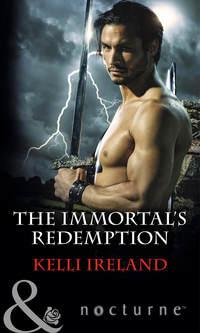The Immortal′s Redemption, Kelli  Ireland audiobook. ISDN42497885