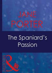 The Spaniard′s Passion,  audiobook. ISDN42498141