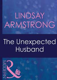 The Unexpected Husband, Lindsay  Armstrong audiobook. ISDN42498149