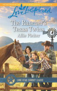The Rancher′s Texas Twins - Allie Pleiter