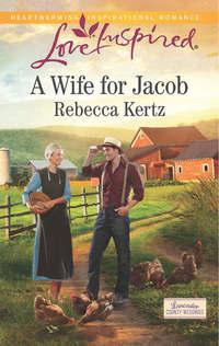A Wife for Jacob, Rebecca  Kertz audiobook. ISDN42498325