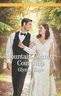 Mountain Country Courtship, Glynna  Kaye audiobook. ISDN42498381