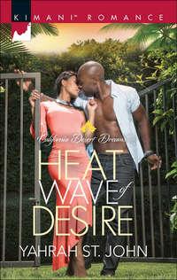 Heat Wave of Desire - Yahrah John