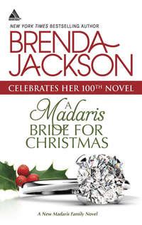 A Madaris Bride for Christmas, BRENDA  JACKSON аудиокнига. ISDN42498501