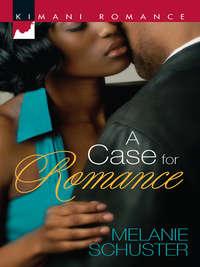 A Case for Romance, Melanie  Schuster аудиокнига. ISDN42498645