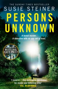 Persons Unknown: A Richard and Judy Book Club Pick 2018, Susie  Steiner audiobook. ISDN42498959