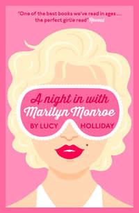 A Night In With Marilyn Monroe, Lucy  Holliday аудиокнига. ISDN42499207