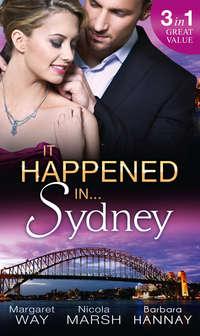 It Happened in Sydney: In the Australian Billionaire′s Arms / Three Times A Bridesmaid... / Expecting Miracle Twins, Margaret Way аудиокнига. ISDN42499431