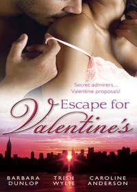 Escape for Valentine′s: Beauty and the Billionaire / Her One and Only Valentine / The Girl Next Door, Caroline  Anderson аудиокнига. ISDN42501631