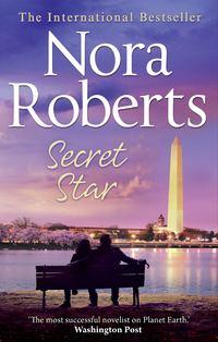 Secret Star: the classic story from the queen of romance that you won’t be able to put down, Норы Робертс аудиокнига. ISDN42502319