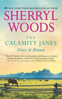 The Calamity Janes: Gina and Emma: To Catch a Thief, Sherryl  Woods аудиокнига. ISDN42502447