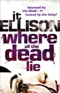Where All The Dead Lie, J.T.  Ellison audiobook. ISDN42502551