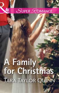 A Family For Christmas - Tara Quinn
